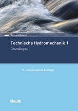 Technische Hydromechanik 1 - Gerhard Bollrich