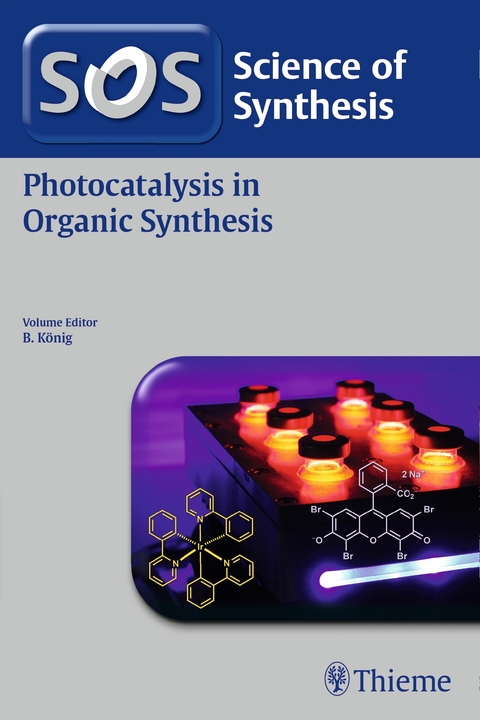 Science of Synthesis: Photocatalysis in Organic Synthesis - 