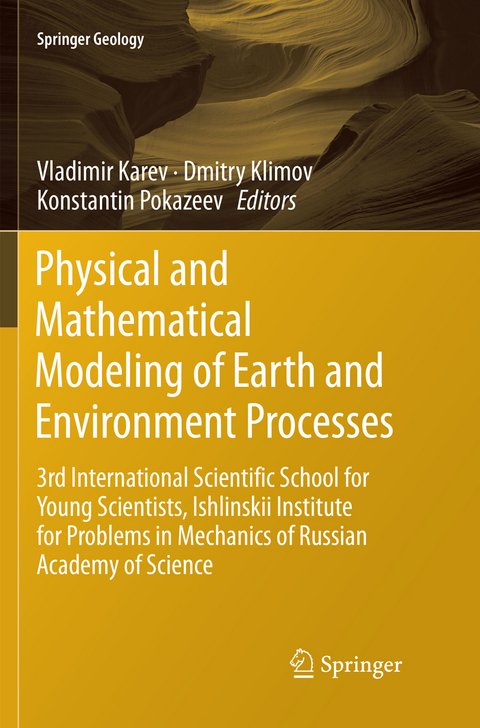 Physical and Mathematical Modeling of Earth and Environment Processes - 