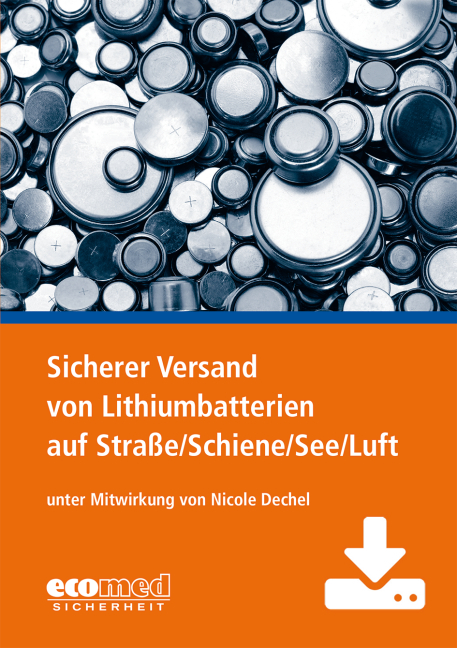 Sicherer Versand von Lithiumbatterien auf Straße/Schiene/See/Luft - Präsentation - 