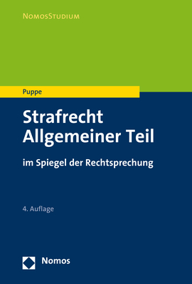 Strafrecht Allgemeiner Teil - Ingeborg Puppe