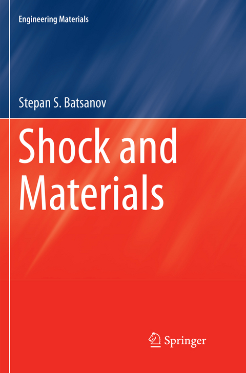 Shock and Materials - Stepan S. Batsanov