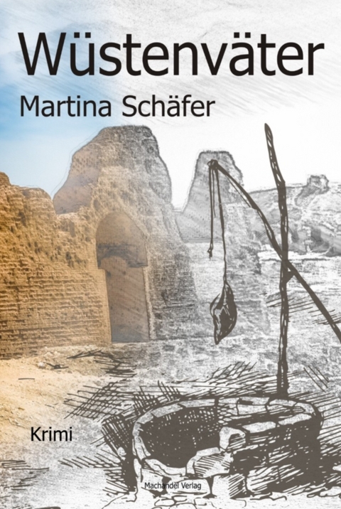 Wüstenväter - Martina Schäfer