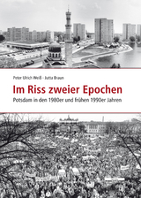 Im Riss zweier Epochen - Braun, Jutta; Weiß, Peter Ulrich