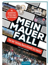 Mein Mauerfall - Juliane Breinl