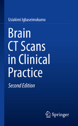 Brain CT Scans in Clinical Practice - Igbaseimokumo, Usiakimi