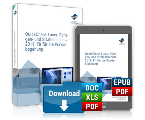 QuickCheck Laser-, Röntgen- und Strahlenschutz 2019: Fit für die Praxisbegehung