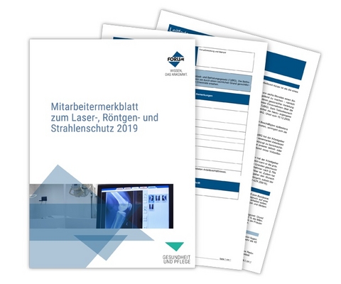 Mitarbeitermerkblatt zum Laser-, Röntgen- und Strahlenschutz 2019