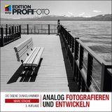 Analog fotografieren und entwickeln - Stache, Marc