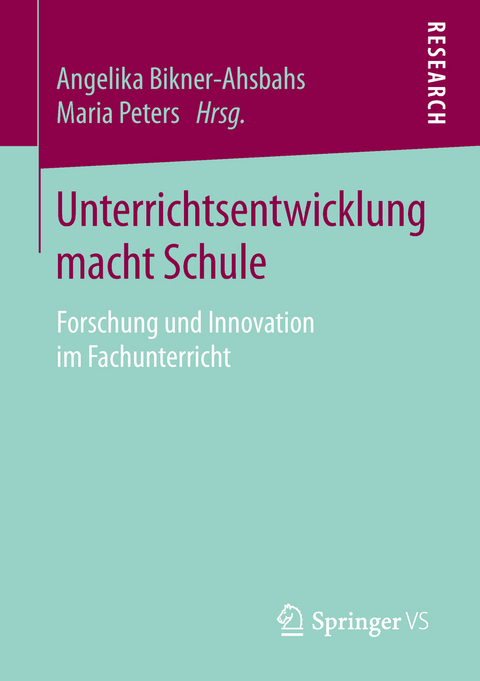 Unterrichtsentwicklung macht Schule - 