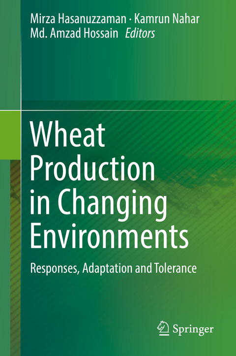 Wheat Production in Changing Environments - 