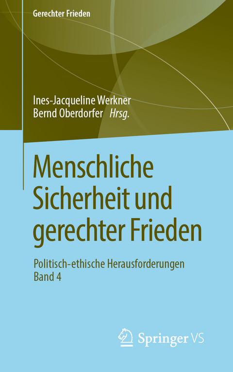 Menschliche Sicherheit und gerechter Frieden - 