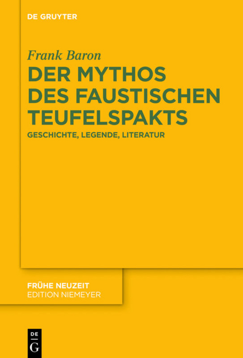 Der Mythos des faustischen Teufelspakts - Frank Baron