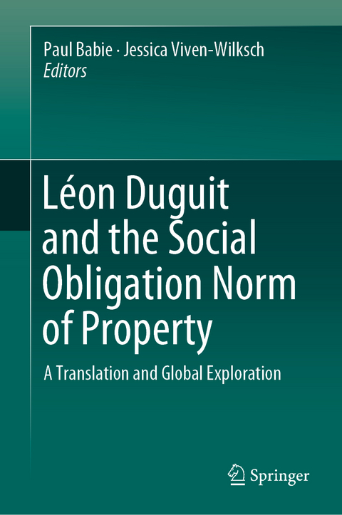 Léon Duguit and the Social Obligation Norm of Property - 