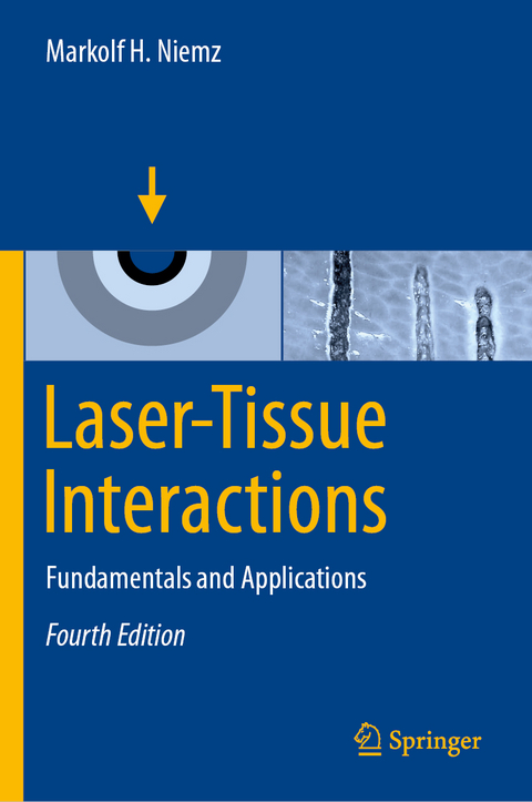 Laser-Tissue Interactions - Markolf H. Niemz