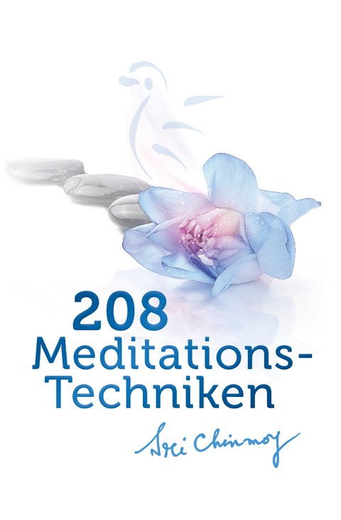 208 Meditations-Techniken - Chinmoy Sri