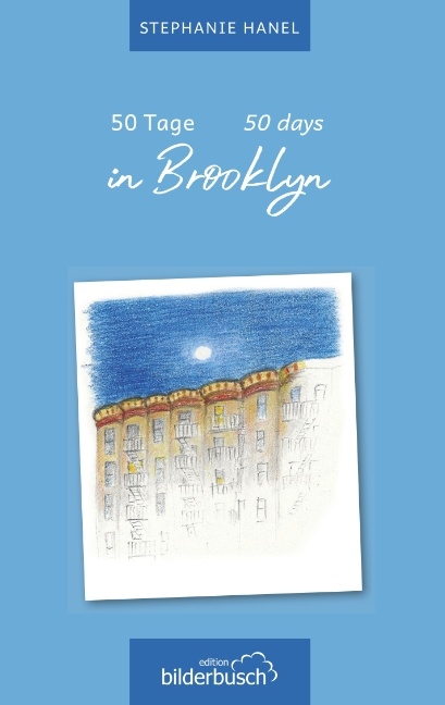 50 Tage in Brooklyn - Stephanie Hanel