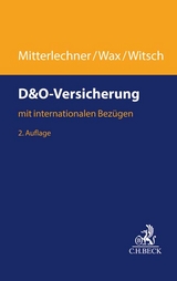 D&O-Versicherung - Mitterlechner, Hermann; Wax, Thomas; Witsch, Hendrik; Gruber, Michael