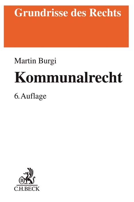 Kommunalrecht - Martin Burgi