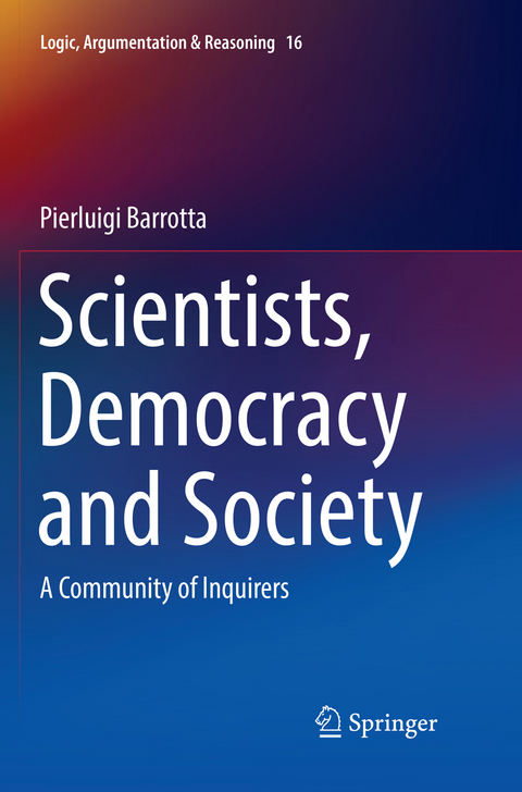 Scientists, Democracy and Society - Pierluigi Barrotta