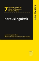 Korpuslinguistik - Melanie Andresen, Heike Zinsmeister