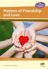 Matters of Friendship and Love - Frauke Markmann, Regine Nigge