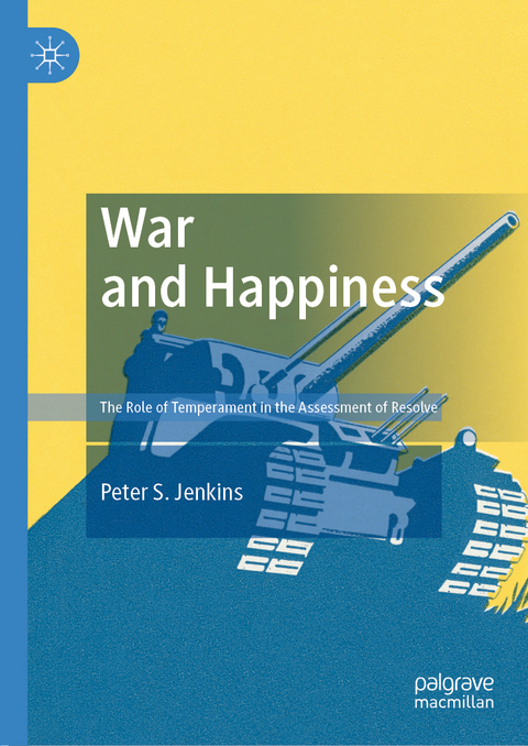 War and Happiness - Peter S. Jenkins