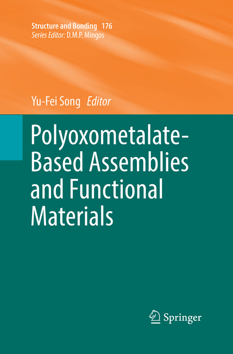 Polyoxometalate-Based Assemblies and Functional Materials - 