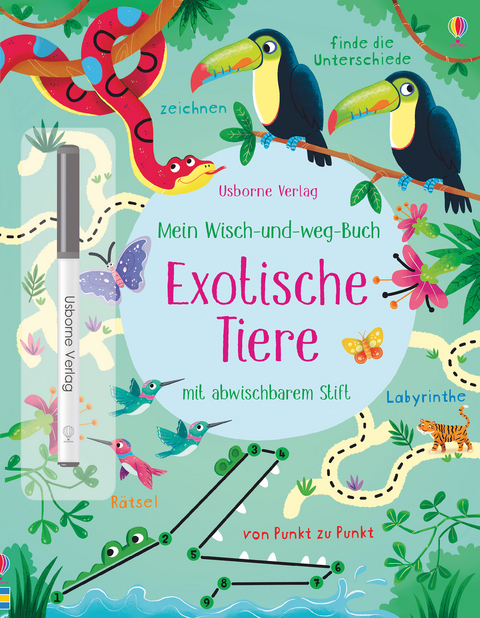 Mein Wisch-und-weg-Buch - Exotische Tiere - Kirsteen Robson