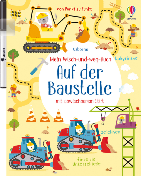 Mein Wisch-und-weg-Buch - Auf der Baustelle - Kirsteen Robson