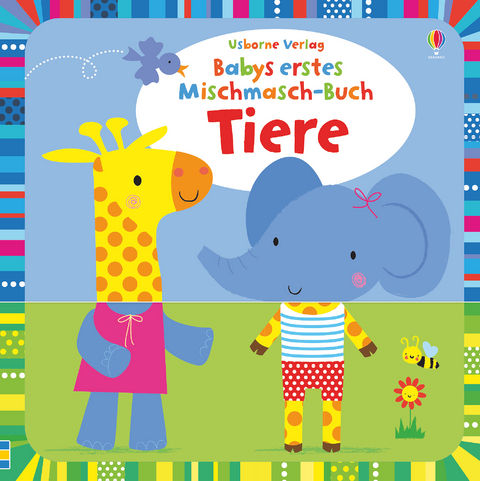 Babys erstes Mischmasch-Buch: Tiere - Fiona Watt