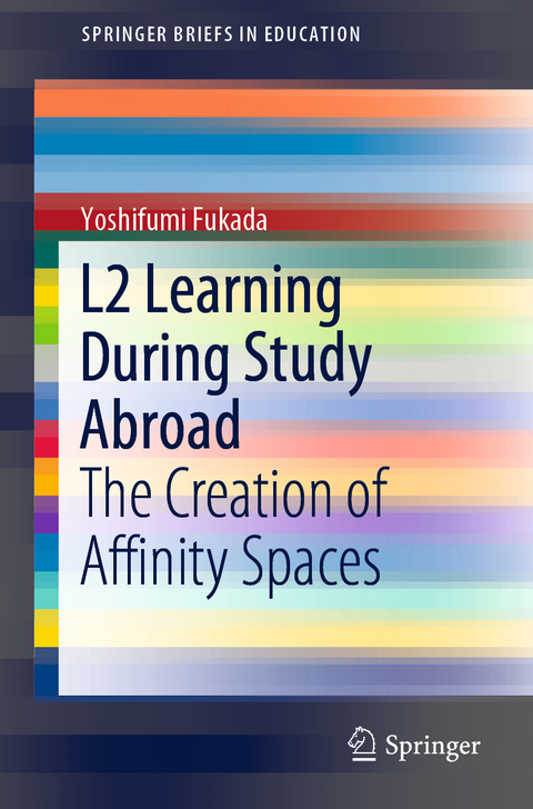 L2 Learning During Study Abroad - Yoshifumi Fukada