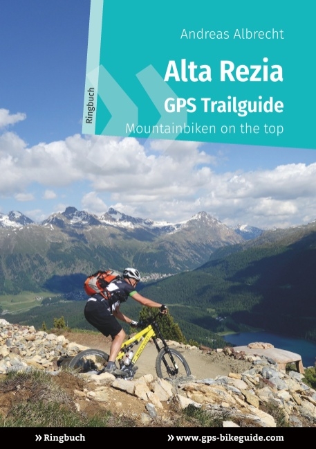 Alta Rezia GPS Trailguide - Andreas Albrecht