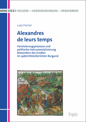 Alexandres de leurs temps - Luka Fischer