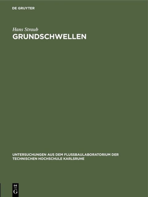 Grundschwellen - Hans Straub