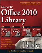 Office 2010 Library - John Walkenbach, Michael R. Groh, Herb Tyson, Faithe Wempen