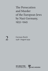 The Persecution and Murder of the European Jews by Nazi Germany, 1933–1945 / German Reich 1938–August 1939 - 