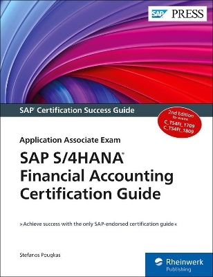 SAP S/4HANA Financial Accounting Certification Guide - Stefanos Pougkas