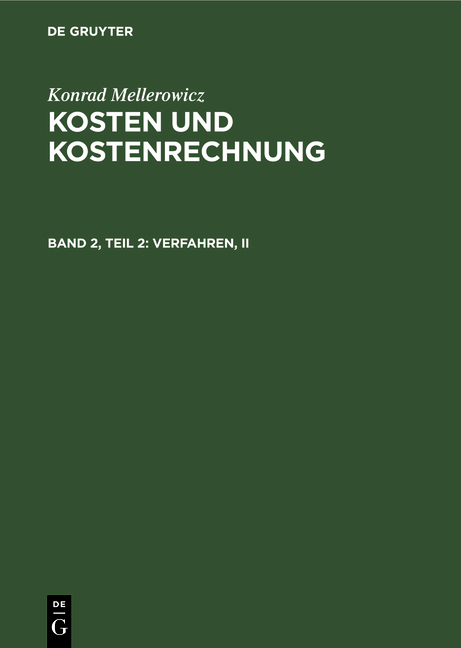 Konrad Mellerowicz: Kosten und Kostenrechnung / Verfahren, II - Konrad Mellerowicz