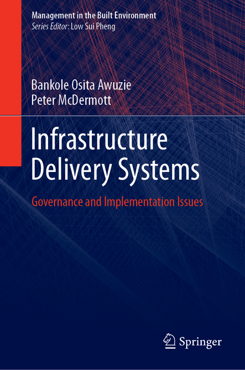 Infrastructure Delivery Systems - Bankole Osita Awuzie, Peter McDermott