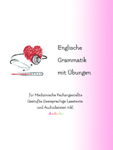 Englische Grammatik mit Übungen für Medizinische Fachangestellte - Vadym Zubakhin