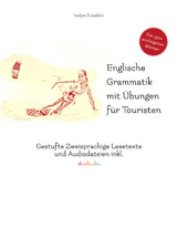 Englische Grammatik mit Übungen für Touristen, m. 15 Audio - Vadym Zubakhin