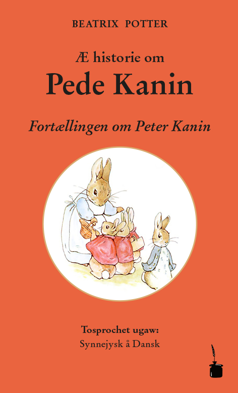 Æ historie om Pede Kanin / Fortællingen om Peter Kanin - Beatrix Potter