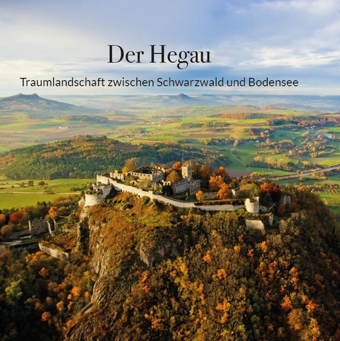 Der Hegau - Michael Greuter