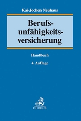 Berufsunfähigkeitsversicherung - Neuhaus, Kai-Jochen; Voit, Wolfgang