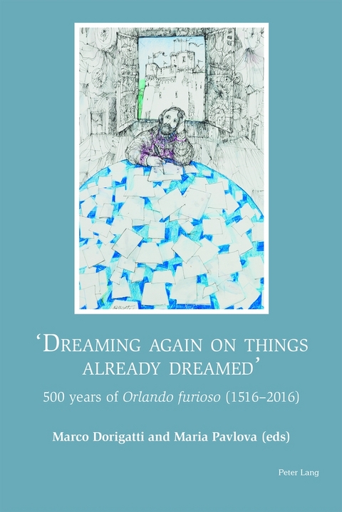 «Dreaming again on things already dreamed» - 