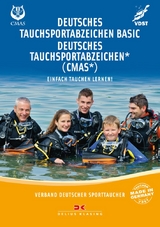 Deutsches Tauchsportabzeichen Basic / Deutsches Tauchsportabzeichen * (CMAS*) - Bredebusch, Peter