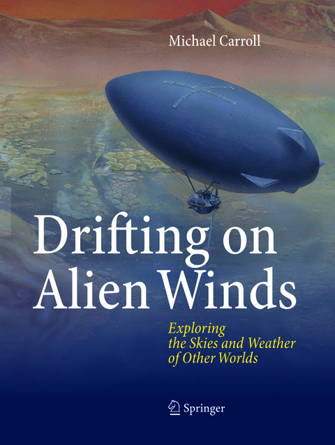 Drifting on Alien Winds - Michael Carroll