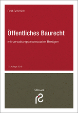 Öffentliches Baurecht - Schmidt, Rolf