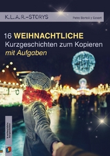 16 weihnachtliche Kurzgeschichten zum Kopieren | mit Aufgaben - Petra Bartoli y Eckert